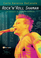 Rock’n’Roll Shaman - Le canzoni di Captain Karenza di Carlo Decanale, 2016, Yo