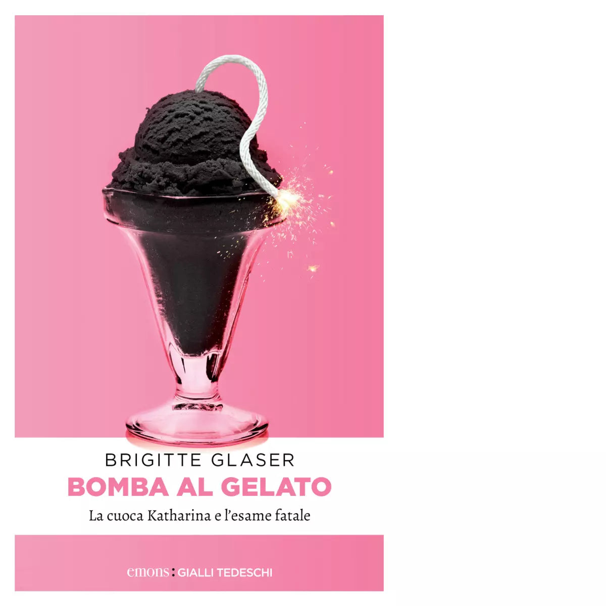 BOMBA AL GELATO di Glaser Brigitte