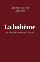 La boheme di Giuseppe Giacosa, Luigi Illica Su Musiche Di Giacomo Puccini, 2020