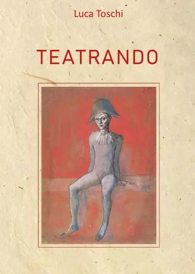 Teatrando di Luca Toschi
