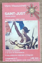 Saint-just - M. Mazzucchelli - Longanesi - 1973 - AR