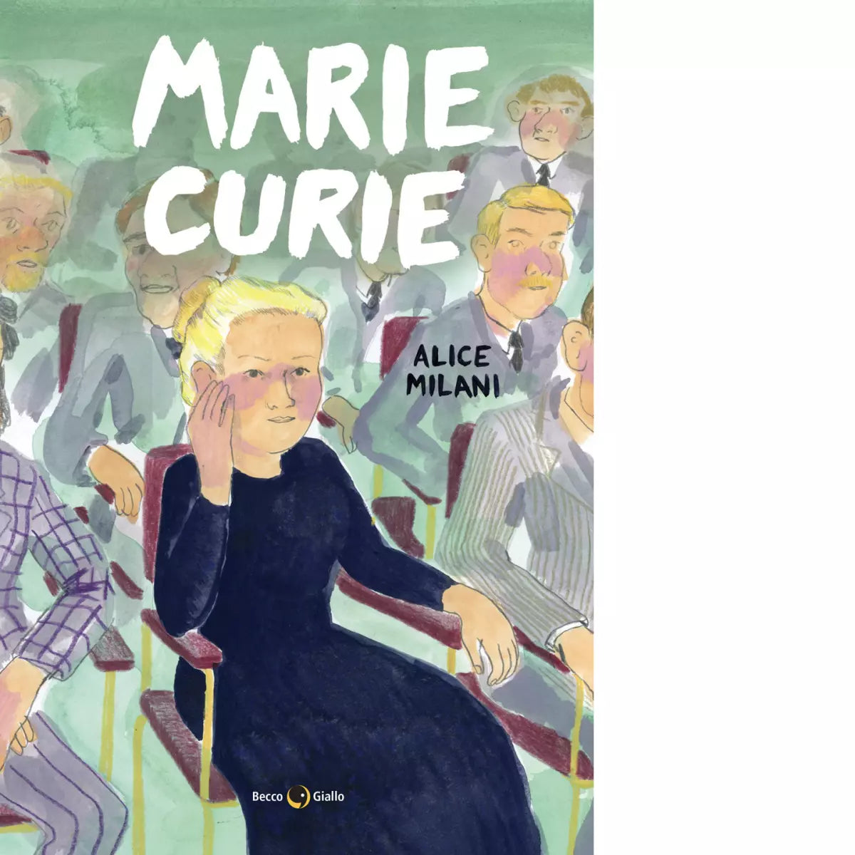 Marie Curie di Alice Milani