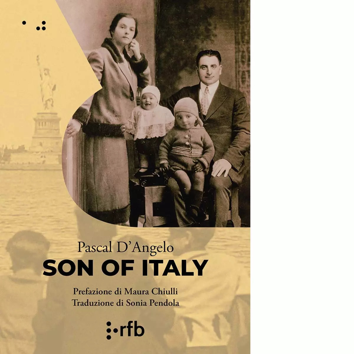 Son of Italy Libro di Pascal D Angelo