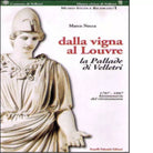 Dalla vigna al Louvre La Pallade di Velletri di Marco Nocca