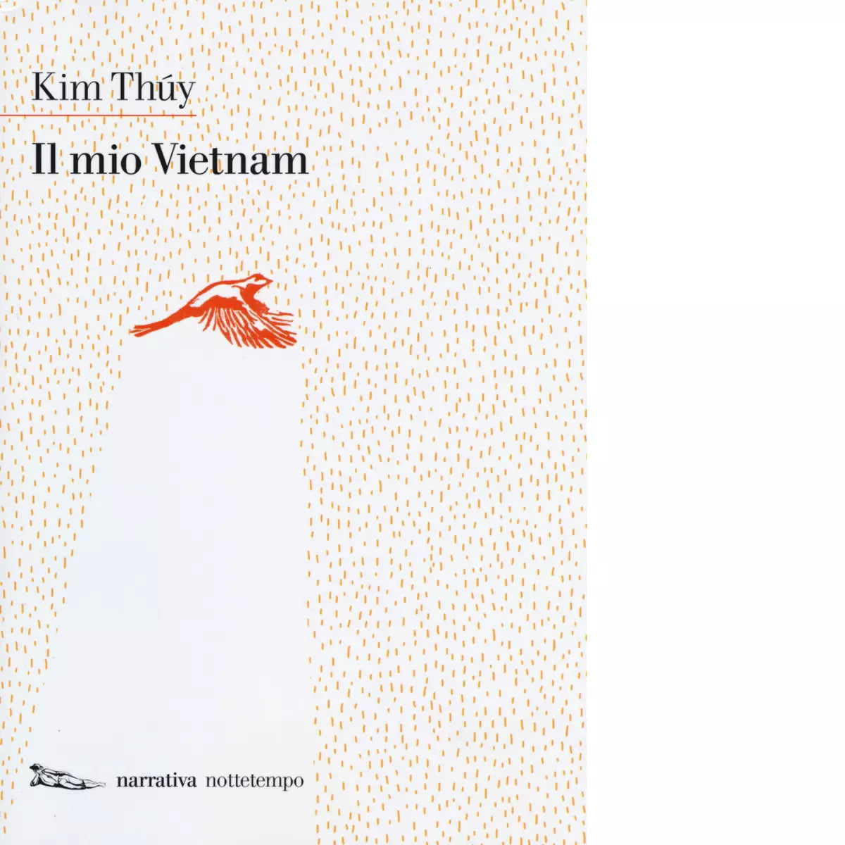 Il mio Vietnam di Kim Th y