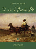 Еl va’l Biroc Du di Modesto Tonani, 2017, Youcanprint