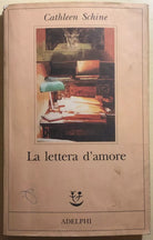 La lettera d’amore di Cathleen Schine, 1996, Adelphi