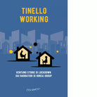 Tinello working di A Fiorenza