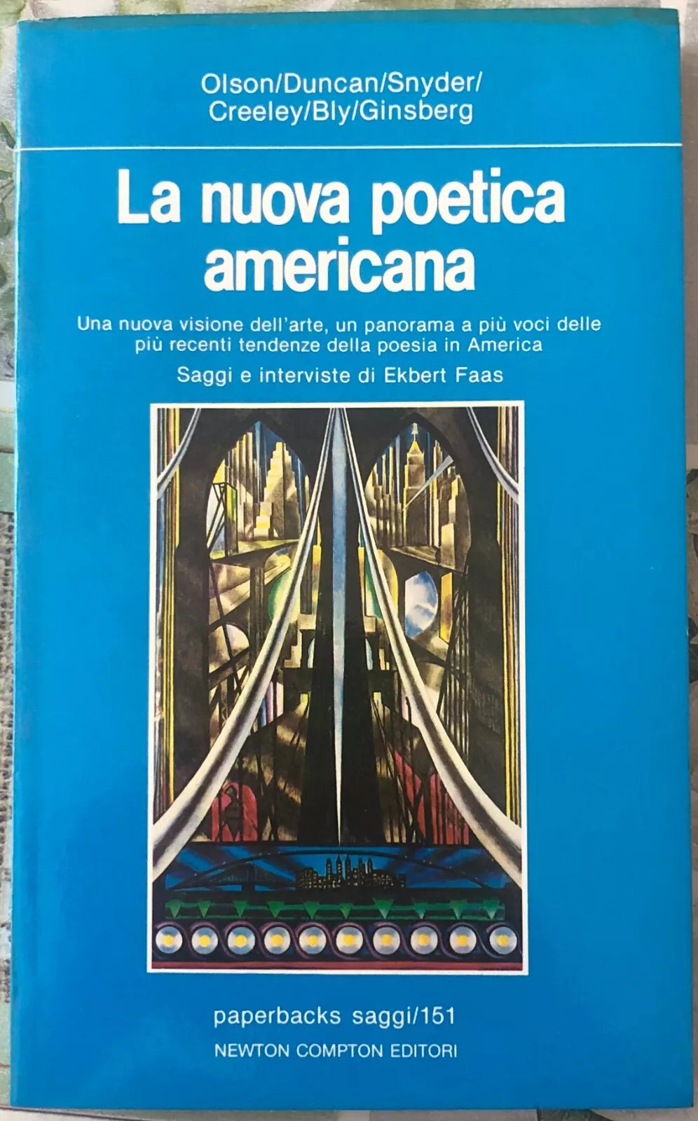 La nuova poetica americana di Olson duncan snyder creeley bly ginsberg