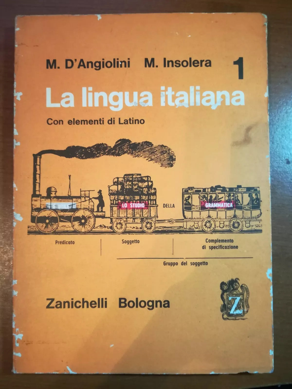 La lingua italiana - M. D Angiolini,M.Insolera - Zanichelli - 1964 - M