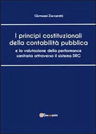 I principi costituzionali della contabilita, di Giovanni Zuccaretti, 2013