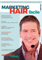 Marketing Hair Facile - Volume n°1 di Giancarlo Fornei, 2021, Youcanprint