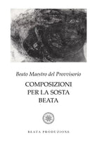 Composizioni per la sosta beata di Sergio Fiucci, 2020, Youcanprint