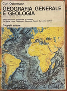 Geografia generale e Geologia Per le scuole medie superiori di Cori ostermann