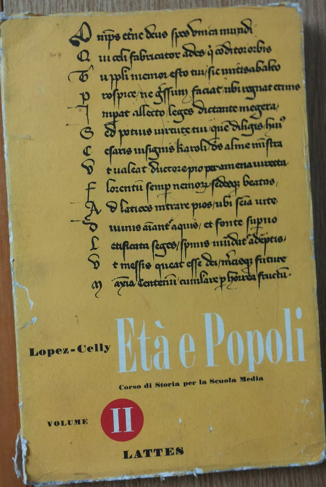 Eta e popoli Vol.II - Lopez-Celly - S. Lattes & C. Editori,1957 - R
