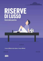 Riserve di lusso
