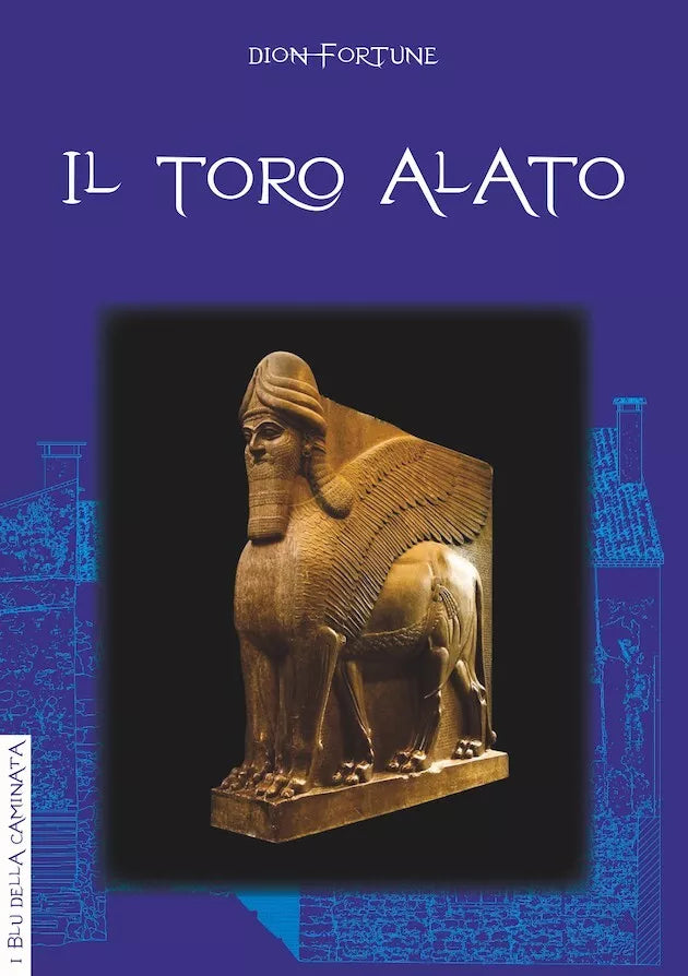 Il toro alato di Dion Fortune