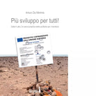 Pi sviluppo per tutti di De Minimis Arturo