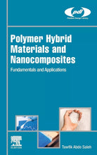 Polymer Hybrid Materials and Nanocomposites