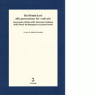 Da Primo Levi alla generazione dei salvati di S Destefani