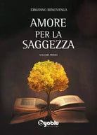 Amore per la saggezza Storia della filosofia occidentale di Ermanno Bencivenga