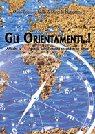 Gli Orientamenti di Mario Goceneu Nallin, Marcello Nugioienna, 2018, Youcanpr
