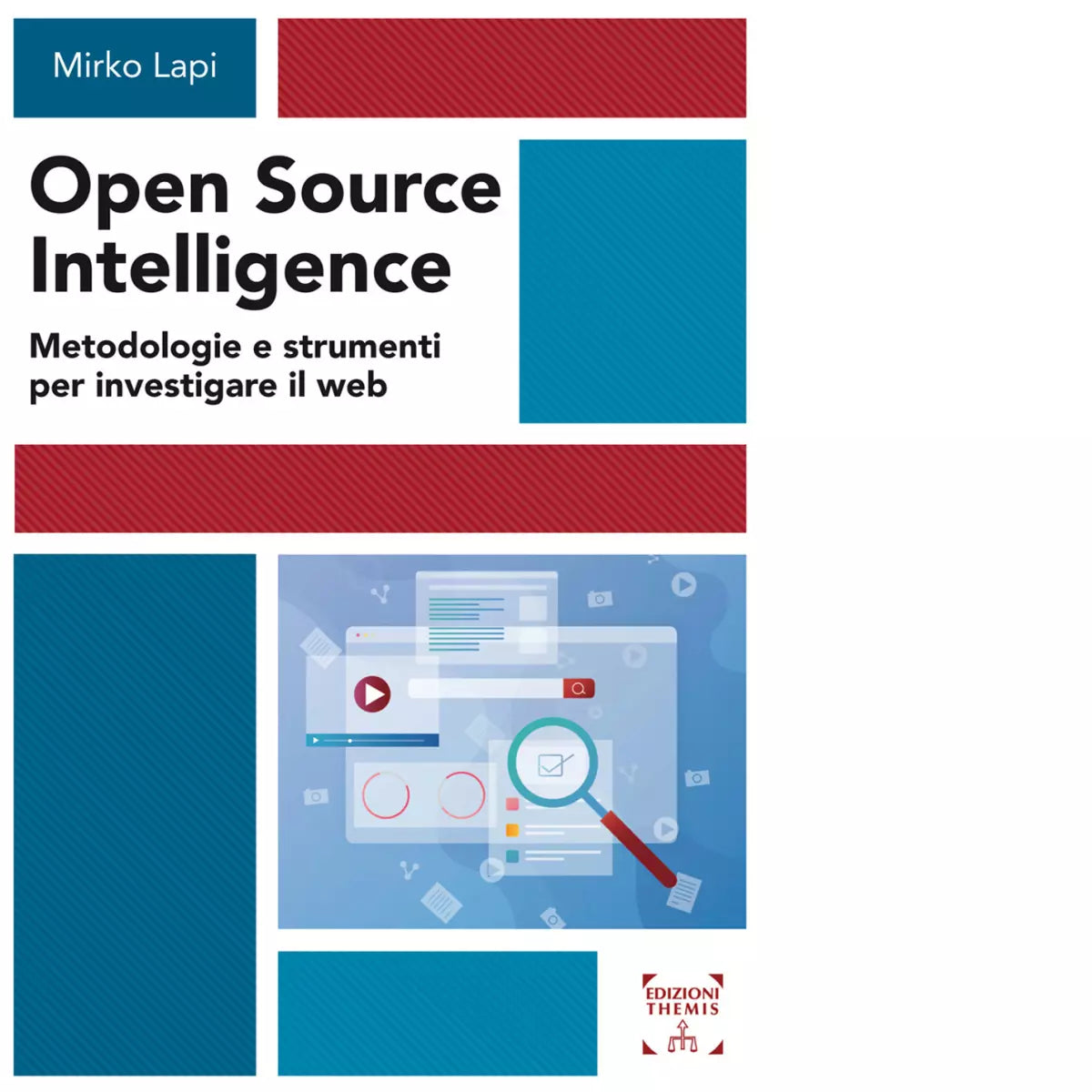 Open Source Intelligence di Mirko Lapi