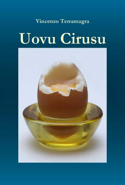 Uovu Cirusu di Vincenzo Terramagra, 2018, Youcanprint