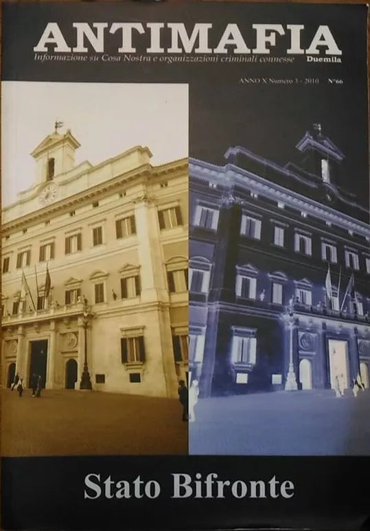 ANTIMAFIA - Informazione su Cosa Nostra... Stato Bifronte