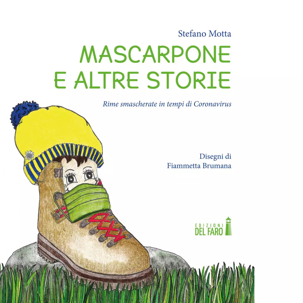 Mascarpone e altre storie di Motta Stefano