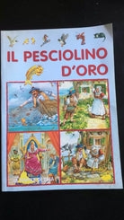 Il pesciolino d’oro - Aleksandr Pushkin, 2001, Ciccio Riccio Children Book - P