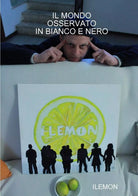 Il Mondo Osservato in Bianco E Nero