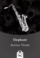 Elephant di Alessia Vegro , Les Flaneurs