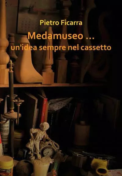Medamuseo un idea sempre nel cassetto di Pietro Ficarra