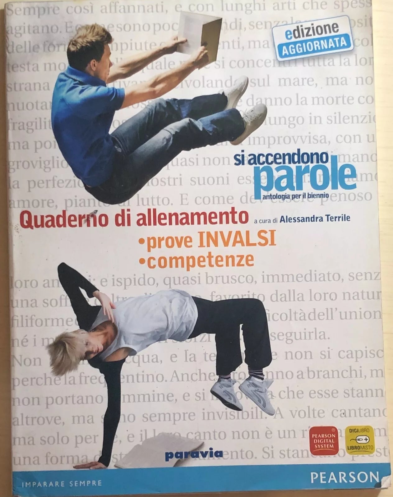 Si accendono parole, quaderno di allenamento di Aa.vv., 2011, Pearson
