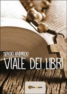 Viale dei libri di Sergio Andreoli, 2014, Youcanprint