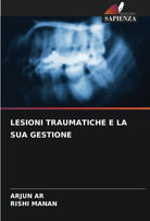 LESIONI TRAUMATICHE E LA SUA GESTIONE