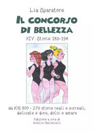 Il concorso di bellezza XIV. Storie 183-196 da KM 800 storie reali e surreali, d