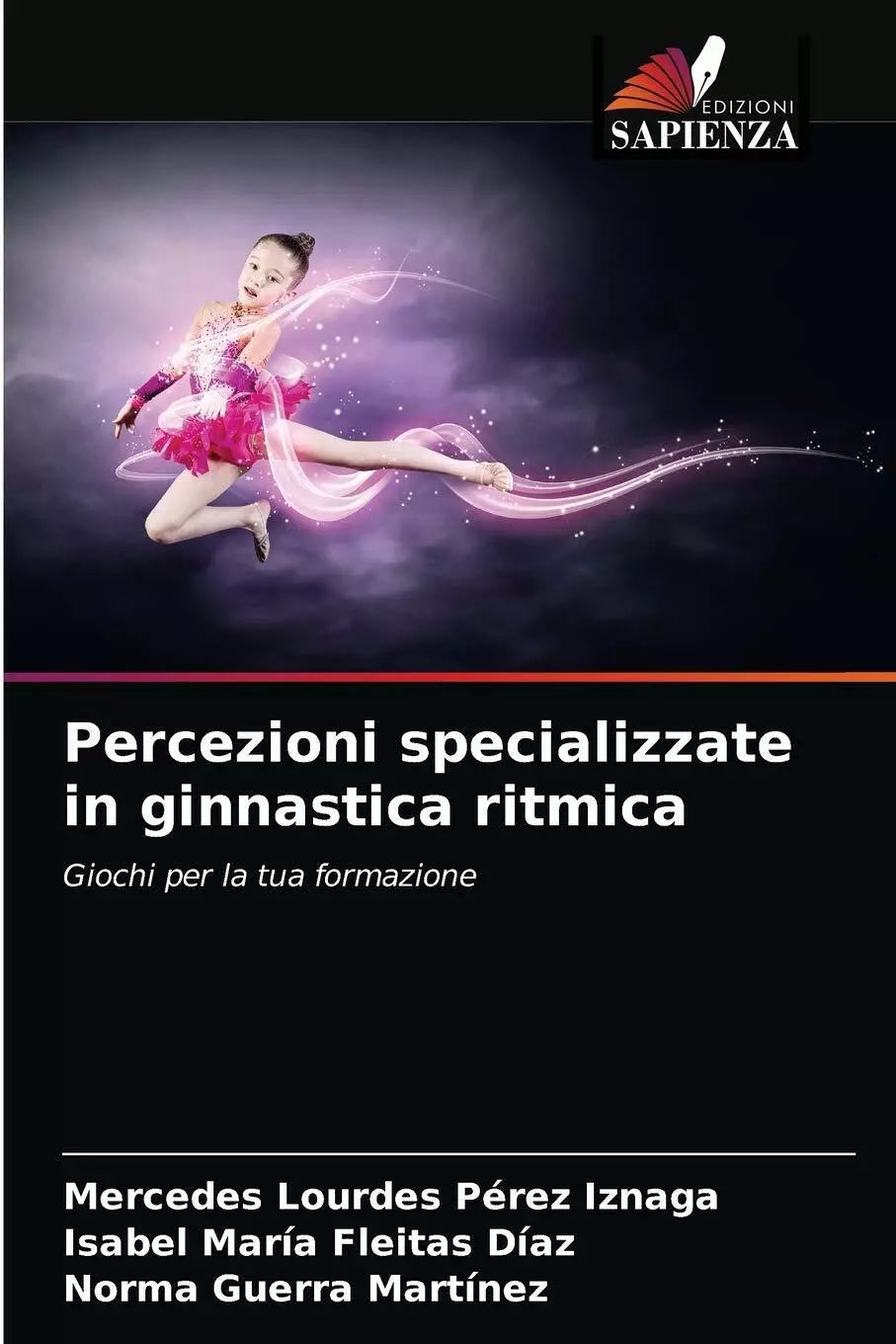 Percezioni Specializzate In Ginnastica Ritmica