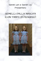 Gemelli dalla nascita con tanto di pedigree di Vincenzo E Massimo Guaglione