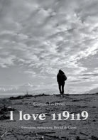 I love 119119 di Gaetano Lo Presti, 2011, Youcanprint