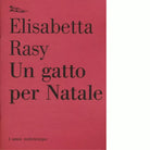 Un gatto per Natale di Elisabetta Rasy