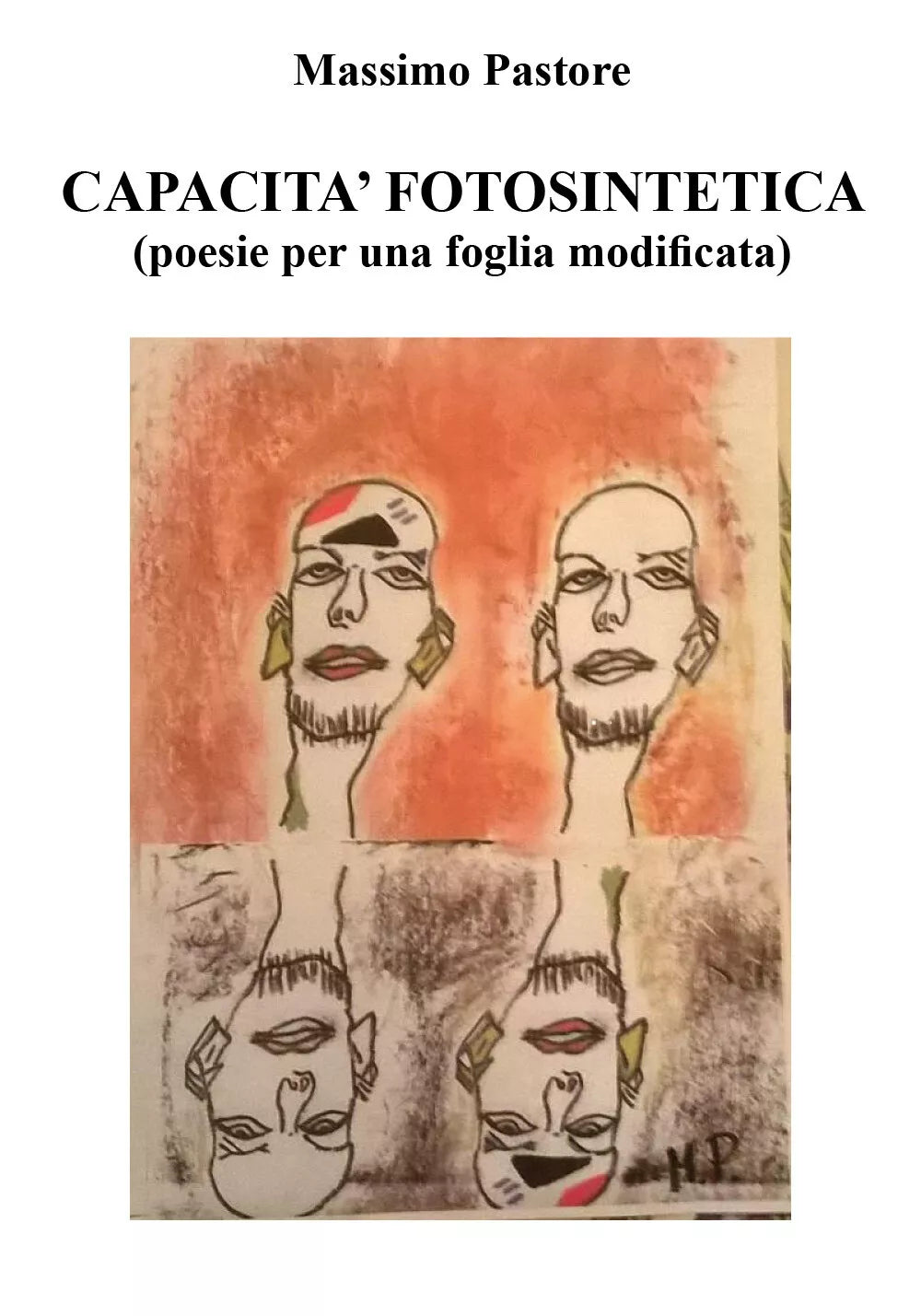 Capacita fotosintetica di Massimo Pastore, 2019, Youcanprint