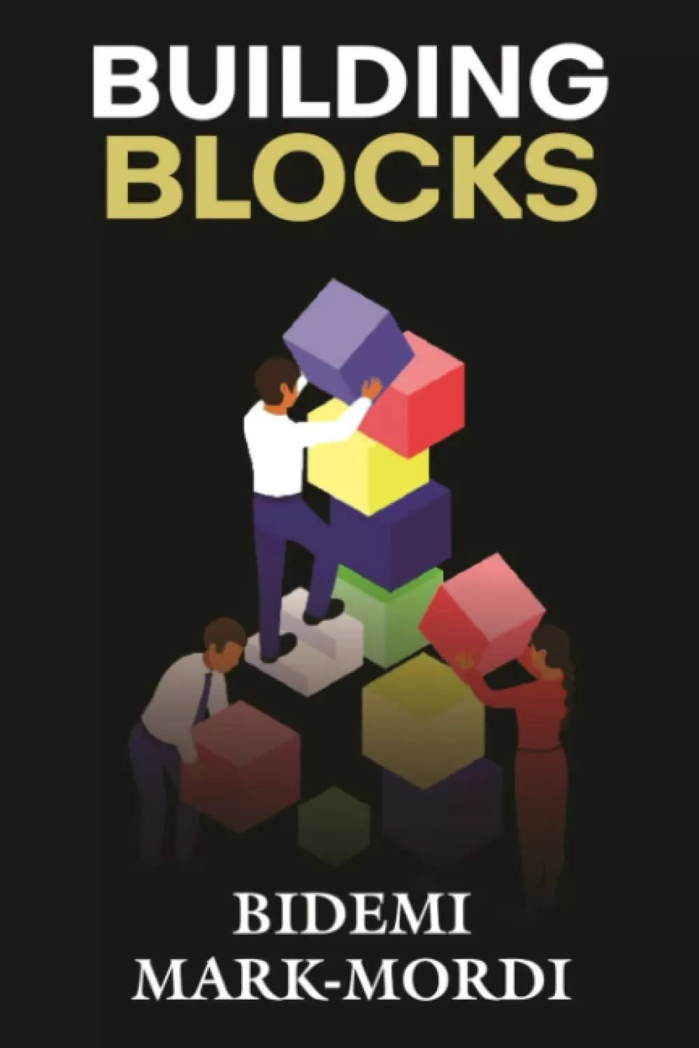 Building Blocks di Bidemi Mark
