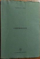 Controluce - Marisa Di Iorio, 1997, Il Girasole Edizioni