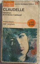 Claudelle di Erskine Caldwell, 1966, Mondadori