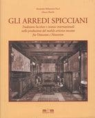 Gli arredi Spicciani di Belluomini Alessandra Belluomini Pucci
