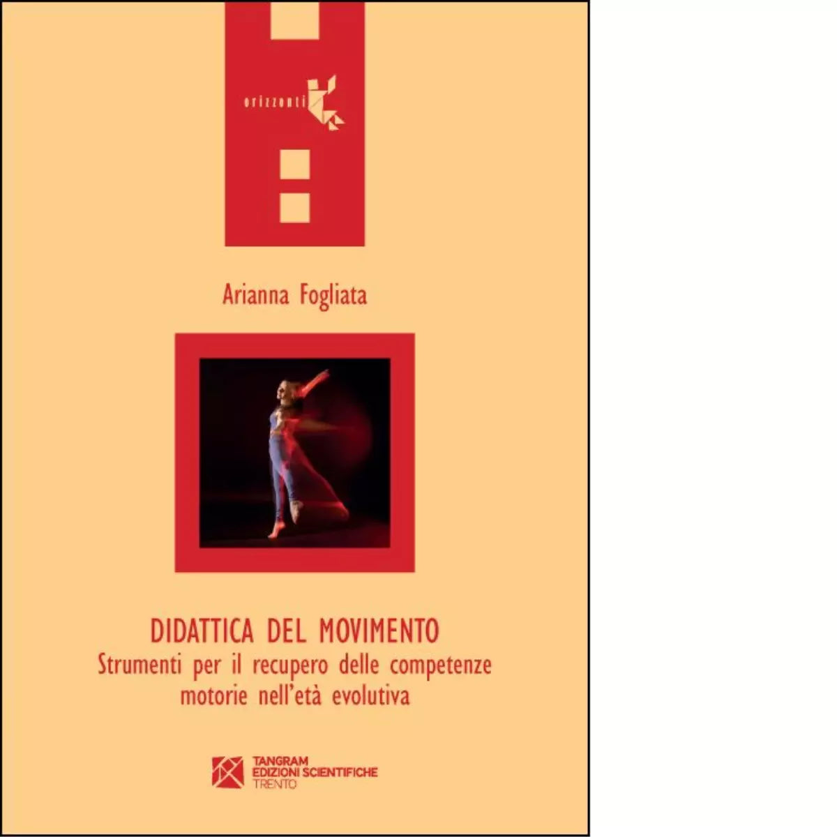 Didattica del movimento di Arianna Fogliata