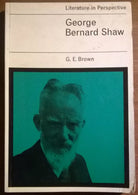 George Bernard Shaw - G. E. Brown - Literature in Persp. - Evans, 1970 - L   