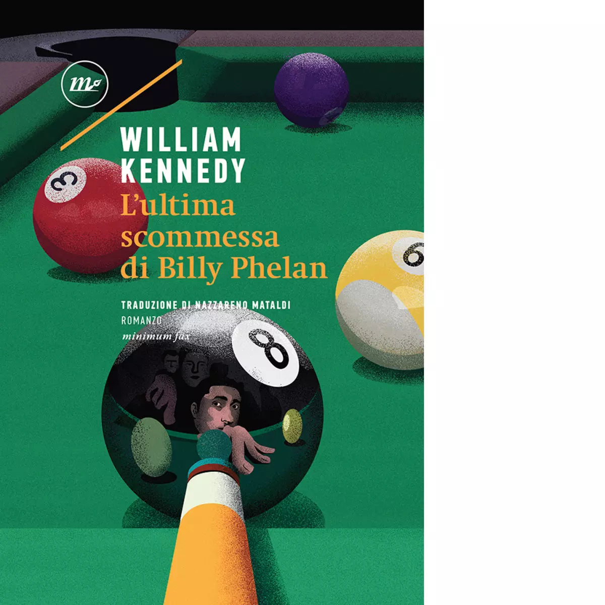 L ultima scommessa di Billy Phelan di William Kennedy
